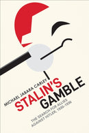 Stalin''s Gamble