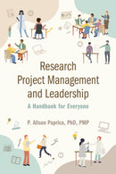 Research Project Management and Leadership : A Handbook for Everyone-9781487544461
