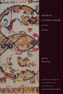 XXVMedieval Eastern Europe, 500-1300 : A Reader-9781487544904