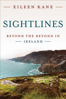 Sightlines : Beyond the Beyond in Ireland-9781487544997
