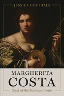 Margherita Costa, Diva of the Baroque Court-9781487547301