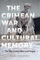 The Crimean War and Cultural Memory : The War France Won and Forgot-9781487547776