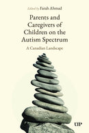 Parents and Caregivers of Children on the Autism Spectrum