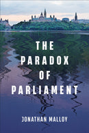 The Paradox of Parliament-9781487550998