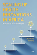 Scaling Up Health Innovations in Africa : Prospects and Challenges-9781487552251