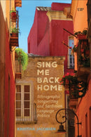 Sing Me Back Home : Ethnographic Songwriting and Sardinian Language Politics-9781487553869