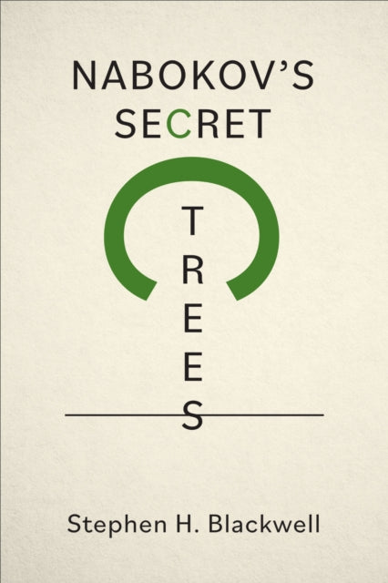 Nabokov''s Secret Trees