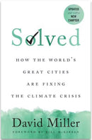 Solved : How the World's Great Cities Are Fixing the Climate Crisis-9781487554569