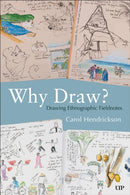 Why Draw? : Drawing Ethnographic Fieldnotes-9781487556594