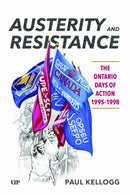 Austerity and Resistance : The Ontario Days of Action, 1995-1998-9781487556624