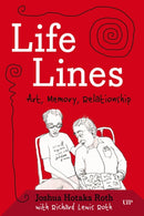 Life Lines : Art, Memory, Relationship-9781487562830