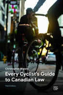 Every Cyclist's Guide to Canadian Law