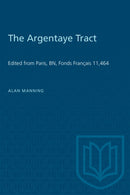 The Argentaye Tract : Edited from Paris, BN, Fonds Francais 11,464-9781487576998