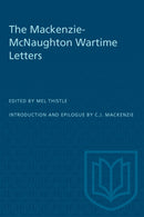 The Mackenzie-McNaughton Wartime Letters-9781487585426