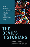 The Devil''s Historians