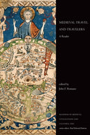 Medieval Travel and Travelers : A Reader-9781487588021