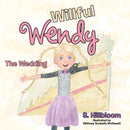 Willful Wendy : The Wedding-9781489713643