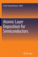 Atomic Layer Deposition for Semiconductors-9781489979438