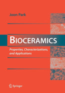 Bioceramics : Properties, Characterizations, and Applications-9781489985736
