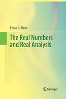 The Real Numbers and Real Analysis-9781489998347