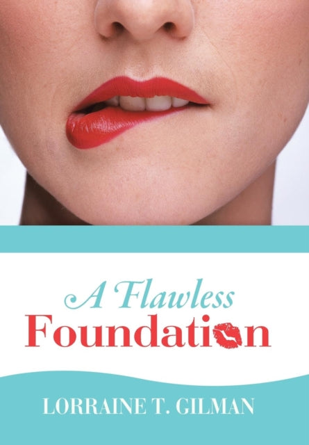 A Flawless Foundation-9781490804637