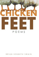 Chicken Feet : Poems-9781491797709