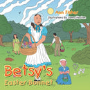 Betsy's Easter Bonnet-9781491839805