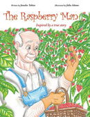 The Raspberry Man : Inspired by a true story-9781491842195
