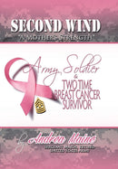 Second Wind a Mother's Strength-9781491843758