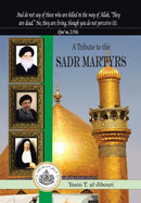 A Tribute to the Sadr Martyrs-9781491867570