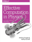 Effective Computation in Physics-9781491901533