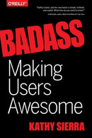 Badass - Making Users Awesome-9781491919019