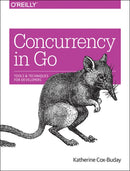 Concurrency in Go : Tools and Techniques for Developers-9781491941195