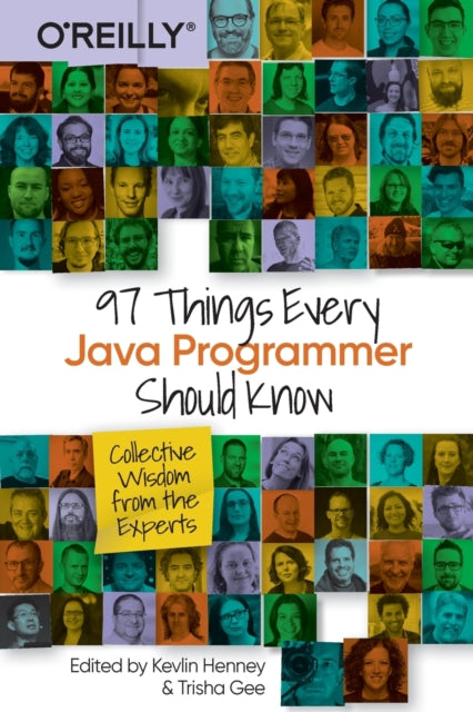 97 Things Every Java Programmer Should Know : Collective Wisdom from the Experts-9781491952696