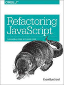 Refactoring JavaScript-9781491964927