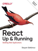 React: Up & Running : Building Web Applications-9781492051466