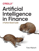 Artificial Intelligence in Finance : A Python-Based Guide-9781492055433