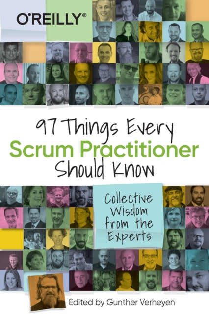 97 Things Every Scrum Practitioner Should Know : Collective Wisdom from the Experts-9781492073840