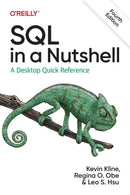 SQL in a Nutshell : A Desktop Quick Reference-9781492088868