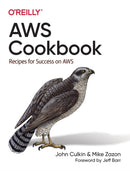 AWS Cookbook : Recipes for Success on AWS-9781492092605
