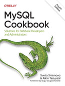 MySQL Cookbook : Solutions for Database Developers and Administrators-9781492093169