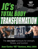 JC''s Total Body Transformation