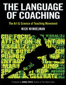 The Language of Coaching : The Art & Science of Teaching Movement-9781492567363