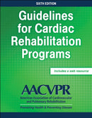 Guidelines for Cardiac Rehabilitation Programs-9781492569695