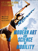 The Modern Art and Science of Mobility-9781492571216