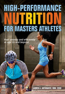 High-Performance Nutrition for Masters Athletes-9781492592976