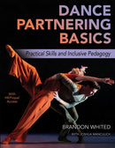 Dance Partnering Basics : Practical Skills and Inclusive Pedagogy-9781492598060