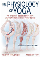 The Physiology of Yoga-9781492599838