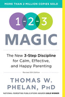 1-2-3 Magic : 3-Step Discipline for Calm, Effective, and Happy Parenting-9781492629887