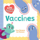 Baby Medical School: Vaccines-9781492694007